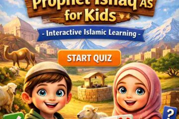 25 Fun True or False Quiz About Prophet Ishaq (Isaac) AS for Kids – Interactive Islamic Learning